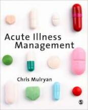 Acute Illness Management - Chris Mulryan (ISBN 9781847879561)