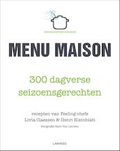 Menu Maison - Livia Claessen, Henri Kleinblatt (ISBN 9789020996081)