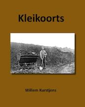 Kleikoorts - Willem Kurstjens (ISBN 9789491032295)