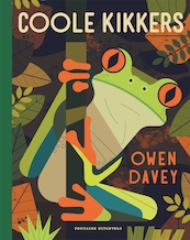 Coole kikkers - Owen Davey (ISBN 9789059569522)