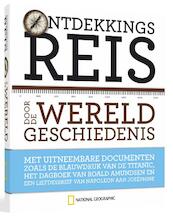Ontdekkingsreis door de wereldgeschiedenis - (ISBN 9789089270634)