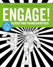 Engage - Woody van Olffen, Raymond Maas, Wouter Visser (ISBN 9789089654915)