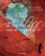 De wortels van de wereld - Kirstin Vanlierde (ISBN 9789463832038)
