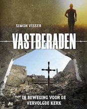 Vastberaden - Simon Visser (ISBN 9789059998889)