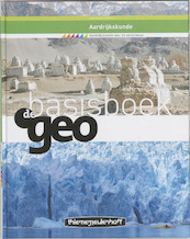 De Geo Aardrijkskunde Basisboek - W.B. ten Brinke, Chr. de Jong, J.H.A. Padmos (ISBN 9789006433333)