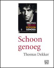Schoon genoeg - grote letter - Thomas Dekker, Edwin Krijgsman (ISBN 9789029583930)