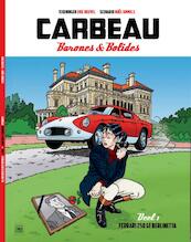 Carbeau 1 Barones en bolides - Noël Ummels (ISBN 9789088861239)