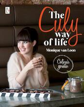 The culy way of life - Monique van Loon (ISBN 9789461561329)