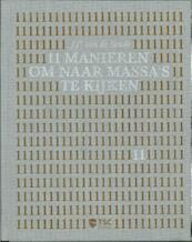 11 Manieren om naar massa s te kijken - J.P. van de Sande (ISBN 9789081994125)