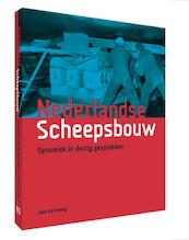Nederlandse Scheepsbouw - Joke Korteweg (ISBN 9789490357122)