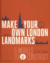 Make Your Own London Landmarks - Keith Finch (ISBN 9780500517543)
