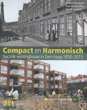 Compact en harmonisch - Richard Kleinegris, Fred van der Burg, Just de Leeuwe (ISBN 9789079156337)