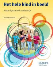 Het hele kind in beeld - Thyra Koeleman (ISBN 9789492131621)