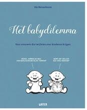Het babydilemma - Ida Kerseboom (ISBN 9789492495136)