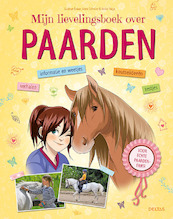 Mijn lievelingsboek over paarden - Gudrun BRAUN, Anne SCHELLER (ISBN 9789044751598)