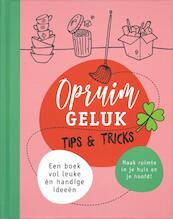 Opruimgeluk - tips & tricks - Esther de Beer (ISBN 9789463337243)