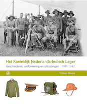Het Koninklijk Nederlands-Indisch Leger - Tristan Broos (ISBN 9789462495913)
