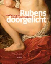 Rubens doorgelicht - Nico Hout, Arnout Balis (ISBN 9789055449651)