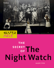 The Secret of the Night Watch - Marc Pos (ISBN 9789089898869)