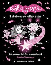 Isabella en de vallende ster - Harriet Muncaster (ISBN 9789002275029)