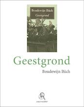 Geestgrond - Boudewijn Büch (ISBN 9789029579476)