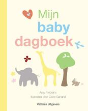 Mijn babydagboek - Amy Nebens (ISBN 9789048302345)