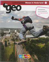 De Geo Wonen in Nederland Leer/opdrachtenboek havo - J.H. Bulthuis, A.M. Peters (ISBN 9789006436143)