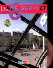 Libre service 6 VWO Manuel - Nardy Frijters-Getkate, Patrick Schuitema, Esther Tiggelers (ISBN 9789006182828)