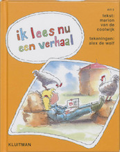 Lezen is leuk 7 Ik lees nu een verhaal - M. van de Coolwijk (ISBN 9789020680171)