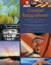 Creatief fotograferen - Jim Miotke, Kerry Drager (ISBN 9789044735581)