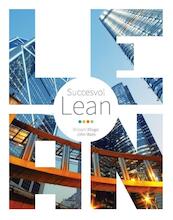 Succesvol lean - Vincent Wiegel, John Maes (ISBN 9789043031752)