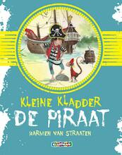 Kleine Kladder de piraat - Harmen van Straaten (ISBN 9789020682953)