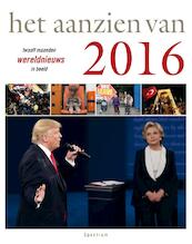 Het aanzien van 2016 - Han van Bree (ISBN 9789000352029)