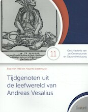 Tijdgenoten uit de leefwereld van Vesalius - Bob Van Hee, Mauritz Biesbrouck (ISBN 9789044136432)