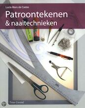 Patroontekenen & naaitechnieken - Lucia Mors de Castro (ISBN 9789021338606)