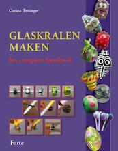 Glaskralen maken - Corina Tettinger (ISBN 9789462500280)