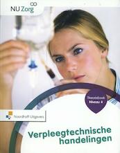 Verpleegtechnische handelingen Niveau 4 Theorieboek - Anneke Ormel, Ank van de Wiel (ISBN 9789001835149)