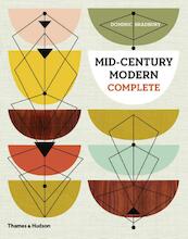 Mid-Century Modern Complete - Dominic Bradbury (ISBN 9780500517277)