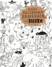 Bedenk bullebakken, braveriken en andere beesten - (ISBN 9789047708544)