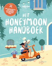 Het Honeymoon Handboek - Sarah Baxter, Greg Benchwick, Sarah Benson (ISBN 9789401440677)