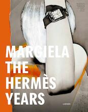 Margiela, the Hermès years - (ISBN 9789401440608)