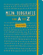 Mijn biografie van A tot Z invulboek - (ISBN 9789044747782)