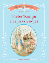Pieter Konijn en zijn vriendjes - Beatrix Potter (ISBN 9789048317042)