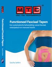 MTC Functioneel Fasciaal Tapen - Sascha Seifert (ISBN 9789081936309)