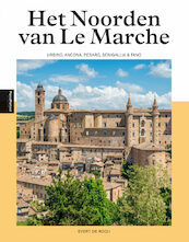 Le Marche Noord - Evert de Rooij (ISBN 9789493160569)