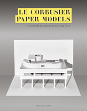 Le Corbusier Paper Models - Marc Hagan-Guirey (ISBN 9781786275622)