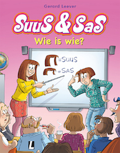 Suus & Sas | 17 Wie is wie? - Gerard Leever (ISBN 9789088865879)