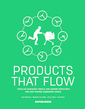 Products that flow - NL editie - Siem Haffmans, Marjolein van Gelder, Ed van Hinte (ISBN 9789063695897)