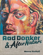 Aad Donker & After Nature - Menno Voskuil (ISBN 9789059973299)