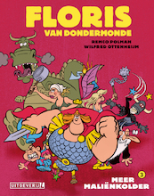 Floris van Dondermonde - 3 Meer maliënkolder - Remco Polman (ISBN 9789088867668)